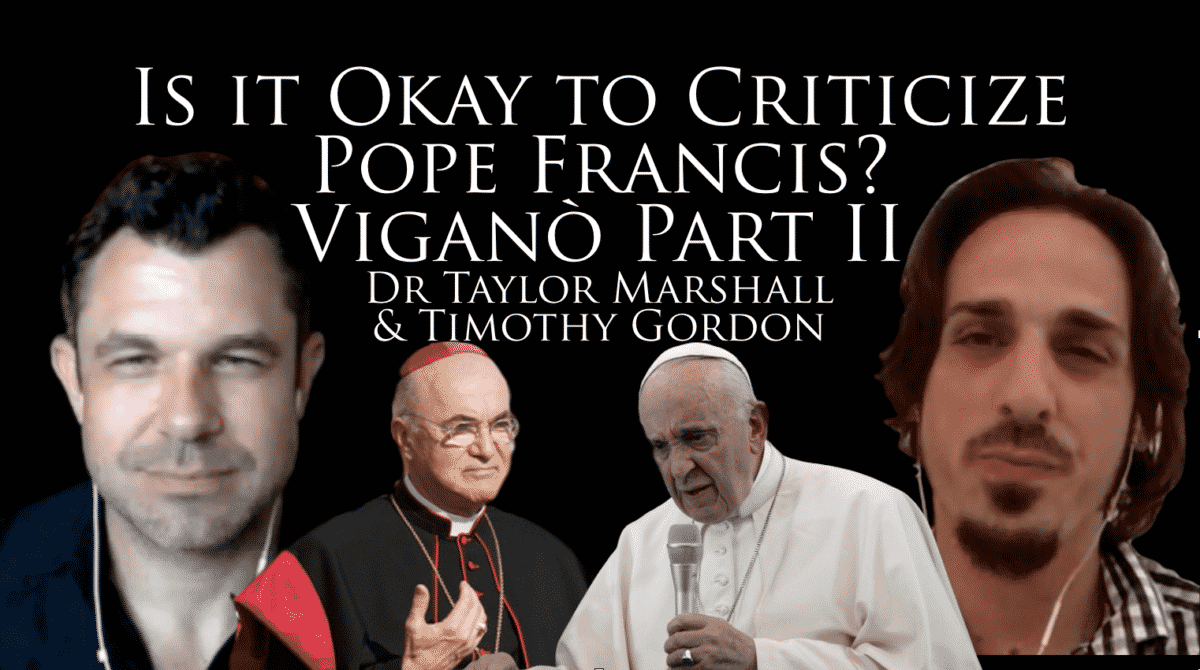 163: Is it OK to Criticize Pope Francis? VIGANO Part 2 [Podcast ...