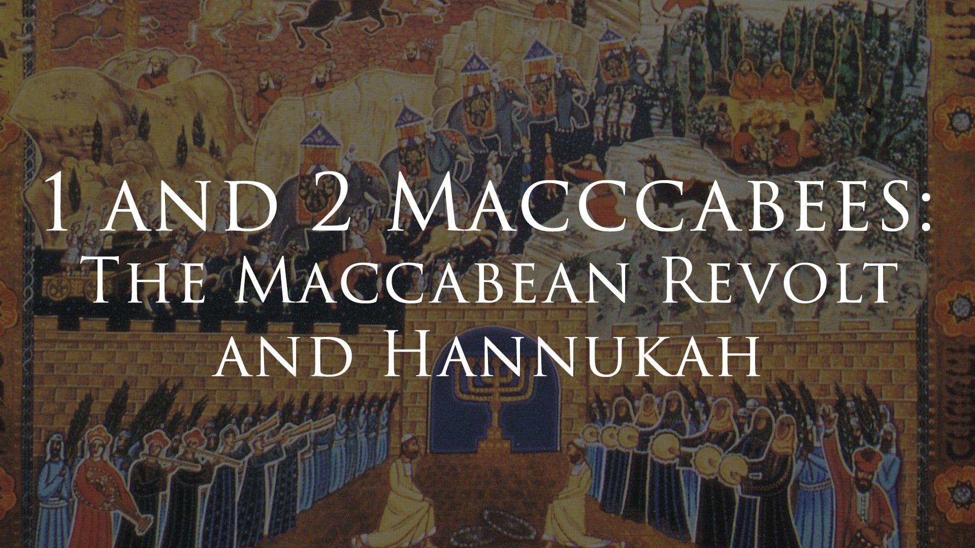 Who did the maccabees defeat