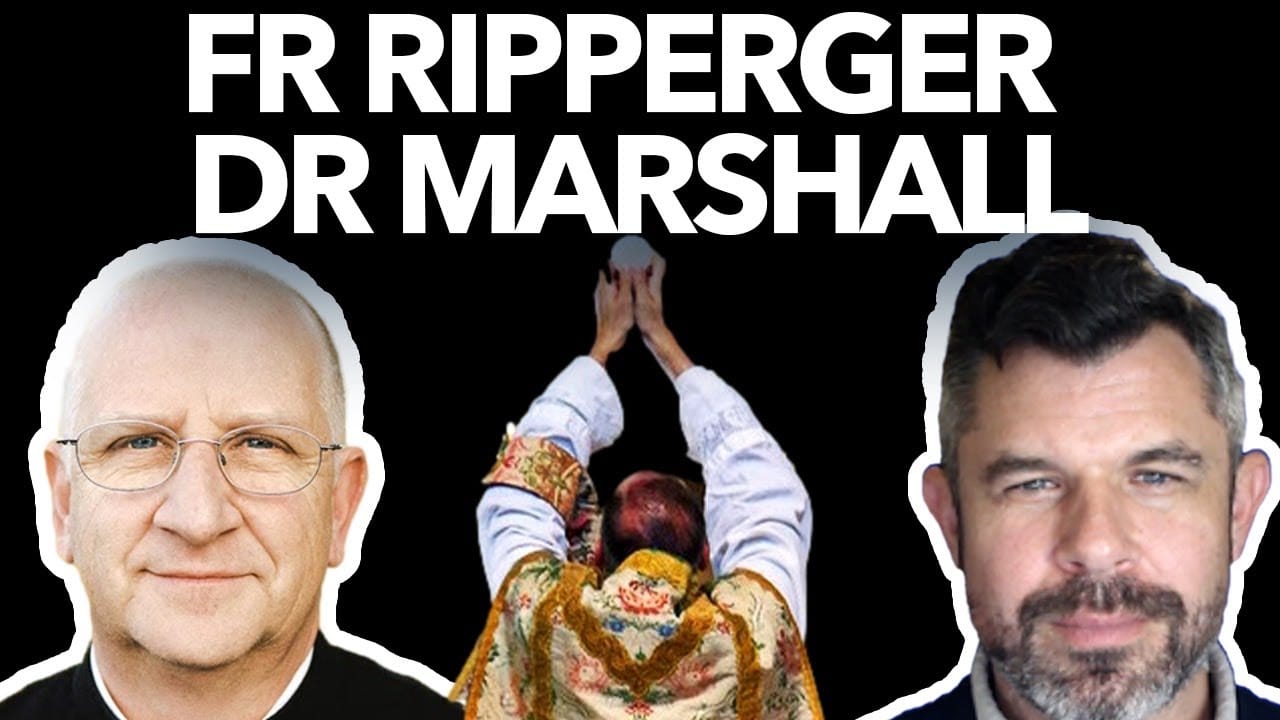 1067: FR RIPPERGER AND DR MARSHALL [Podcast] - Taylor Marshall